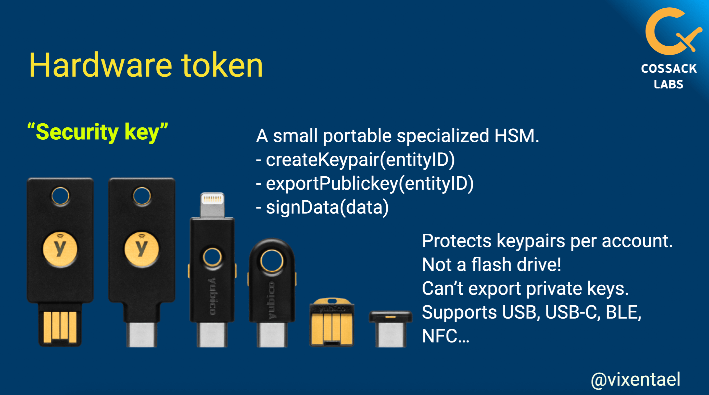 Yubikey as security token supports different connection protocols and comes in different form factors.